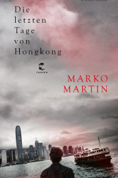 Buchtitel: Die letzten Tage von Hongkong
