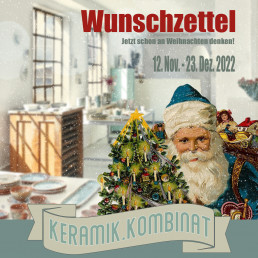 Einladung zur Weihnachtsausstellung Wunschzettel im Keramik.Kombinat i Höhr-Grennzhausen